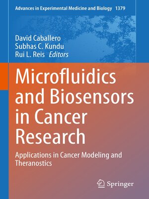 cover image of Microfluidics and Biosensors in Cancer Research